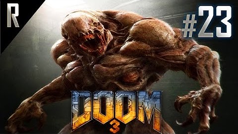 ◄ Doom 3 Walkthrough HD - Part 23