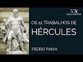 Mitologia Grega - Os 12 Trabalhos de Hércules