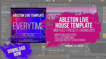 #House #Ableton Template - Everytime by Saftik