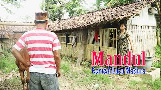 TA'ENDEK NGANDUNG - KOMEDI MADURA LUCU