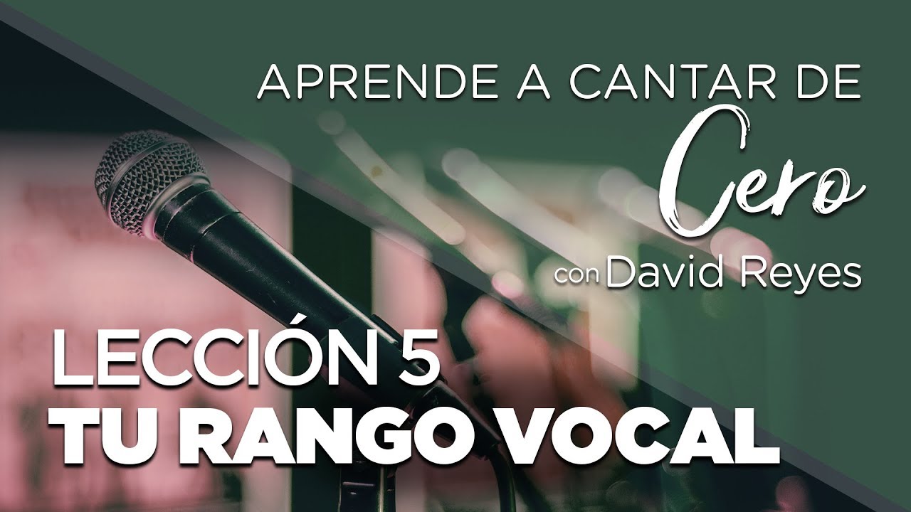 Lección 5 - Encuentra Tu Rango Vocal - Aprende a Cantar de Cero con ...