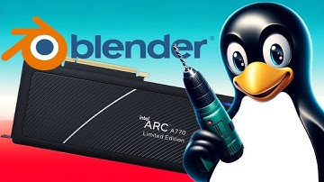 Intel Arc, Blender on Linux: How to install on Ubuntu 24.04 and openSUSE Linux