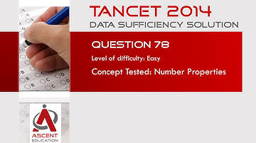 TANCET Previous Year Question Paper : TANCET 2014 MBA Data Sufficiency Q78