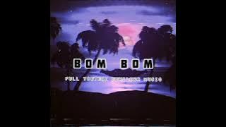 🔥BOM BOM-FULL BASS_ NW REMIX_KEVIN LIHO_-TIK TOK 2021.!!