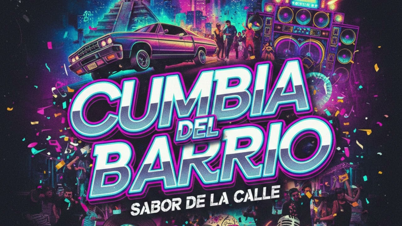 Cumbia del Barrio - Sabor de la Calle | Cumbia Sonidera 2026 (Para Bailar Toda la Noche)