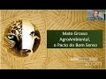 Apresentação Caio Penido: Mato Grosso AgroAmbiental, o pacto do bom senso.