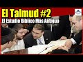 🛑 El Talmud #2 - El Estudio Bíblico Más Antiguo (Ley Oral) / Raíces Hebreas ¿Qué dice la Biblia?