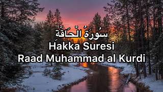 Hakka Suresi-Raad Muhammad al Kurdi