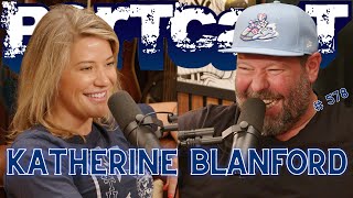 Katherine Blanford’s Parents are Cousins?! | Bertcast # 578