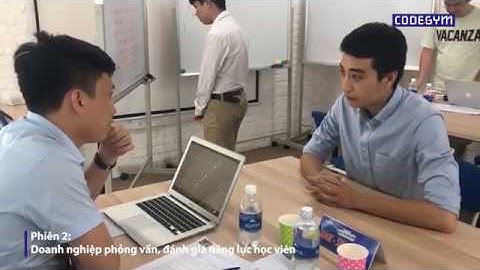 Interview Day - Ngày hội phỏng vấn tại CodeGym