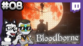 Les derniers donjons et la fin du jeu, pour de vrai cette fois-ci - Bloodborne #08