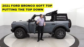 LET'S PUT THE TOP DOWN - 2021 FORD BRONCO SOFT TOP