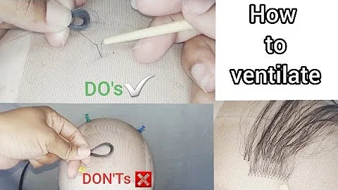Do's and Don'ts of how to ventilate hair | Beginner friendly | Detailed tutorial