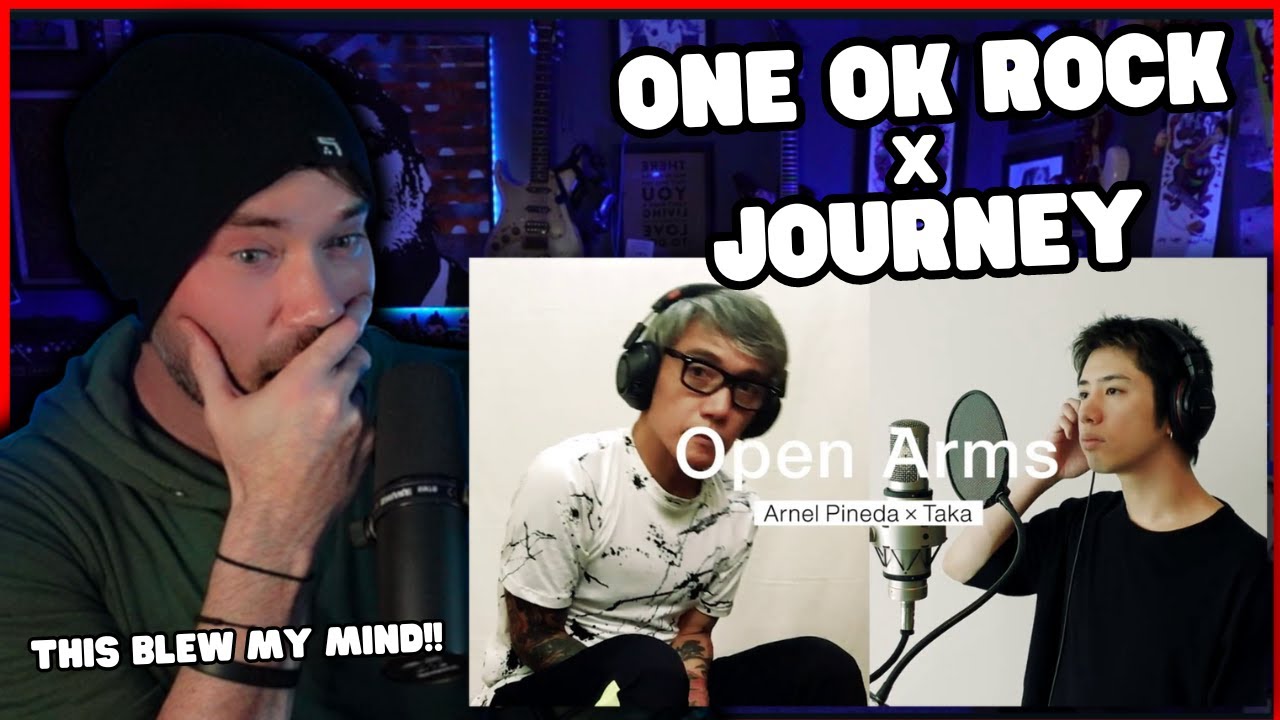 Metal Vocalist Reacts - Open Arms - Journey • Arnel Pineda x Taka (One OK Rock)