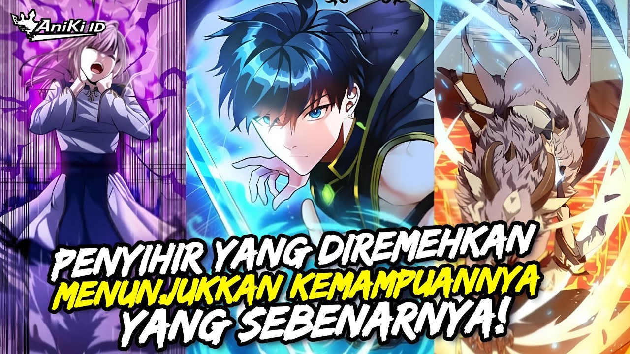 Sang Genius Kembali Ke Masa Lalu Dan Memilih Jalur Sihir Terlemah! | Alur Manhwa 