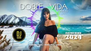Doble Vida (Adiós) Electro Remix - DJ Sorma