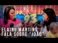 Elaine Martins “João”