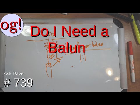 Video: Heb ik een balun nodig?