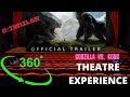 360°GODZILL VS. KONG | 2 - TRAILER | THEATRE EXPERIENCE | A.M CREATION |