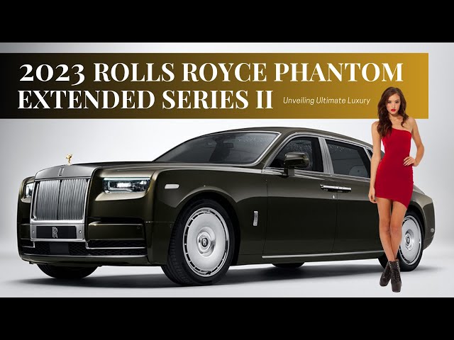 $800,000! 2023 Rolls-Royce Phantom Series II Review 