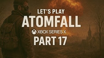 Atomfall | Xbox Series X | Part 17 | Taking the Notes Back to Dr. Garrow
