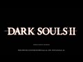 Dark souls 2 commentary