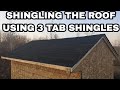 Building a Chicken Coop Pt. 5 Shingling the Roof With 3 Tab Asphalt Shingles