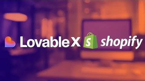 How to Build a Shopify Store in under 4 minutes with Lovable