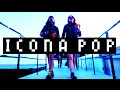 Capture de la vidéo Icona Pop - Feq 2015