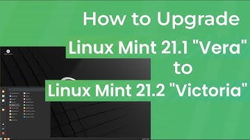 Upgrade Linux Mint 21.1 Vera to 21.2 Victoria