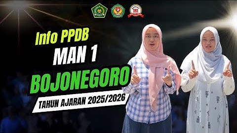 INFO PPDB MAN 1 Bojonegoro