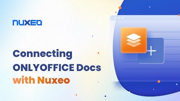 Connecting ONLYOFFICE Docs with Nuxeo