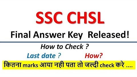 SSC CHSL 2017 FINAL Answer Key Released- Check you marks Hurry up!