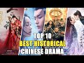 Top 10 des meilleurs drames historiques chinois de tous les temps  comme passetemps 