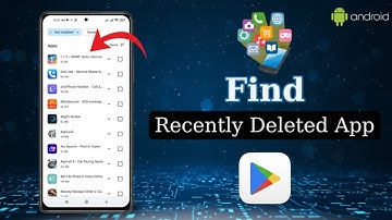 How to Find Recently Deleted Apps on Android 2026 (100% Working)