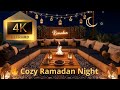 أجمل خلفيات رمضان المتحركة جلسة هادئة Ramadan Moving Background 4K
