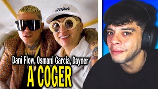 (REACCIÓN) A COGER - Dani Flow, Osmani Garcia, Dayner