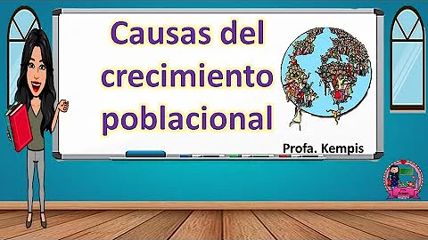 ¿Cuáles son las 4 causas de la población?