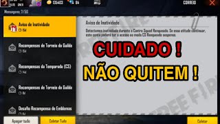 NÃO PODE MAIS QUITAR NA PARTIDA CS RANQUEADA?  AVISO DE INATIVIDADE - FREE FIRE