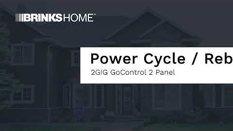 Brinks Home 2GIG GoControl Panel - Power Cycle/Reboot