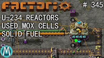 [Factorio 1.1 4K] Angel/Bobs Ep 345: U-234 Reactors, Used MOX Cells, & Solid Fuel