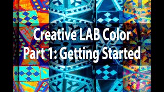 Creative LAB Color | Part 1: Getting Started | Harold Davis