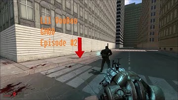 Gmod Episode #2 Red arrow is GOD