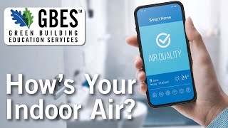What Effects Your Air Quality? - Continuing Education Clips
Want to learn more? Visit https://bit.ly/GBESIndoorAirQuality
Looking for more information on Sustainability? Visit www.GBES.com for all your Green Building needs.
Also, make sure you keep in touch with us through social media:
LinkedIn: https://www.linkedin.com/company/green-building-education-services/
Twitter: https://twitter.com/GBES
Facebook: https://www.facebook.com/GreenBuildingEducationServices What Effects Your Air Quality? - Continuing Education Clips