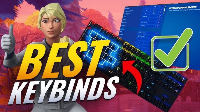 Best Fortnite Keybinds for PC Chapter 2 Season 4 (Tips for small