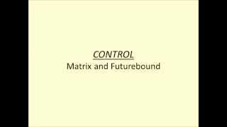 Celebrity CONTROL - MATRIX AND FUTUREBOUND Profile