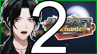 【V-CRAFT ENCHANTED】 What Did I Miss !? (pt. 2) 【NIJISANJI EN | Zeal Ginjoka】