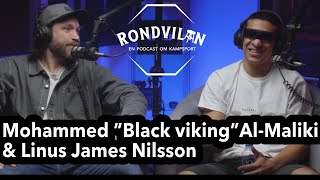 Sveriges nyaste proffsboxare - Mohammed Al Maliki & Linus James Nilsson - Rondvilan Podcast #25
