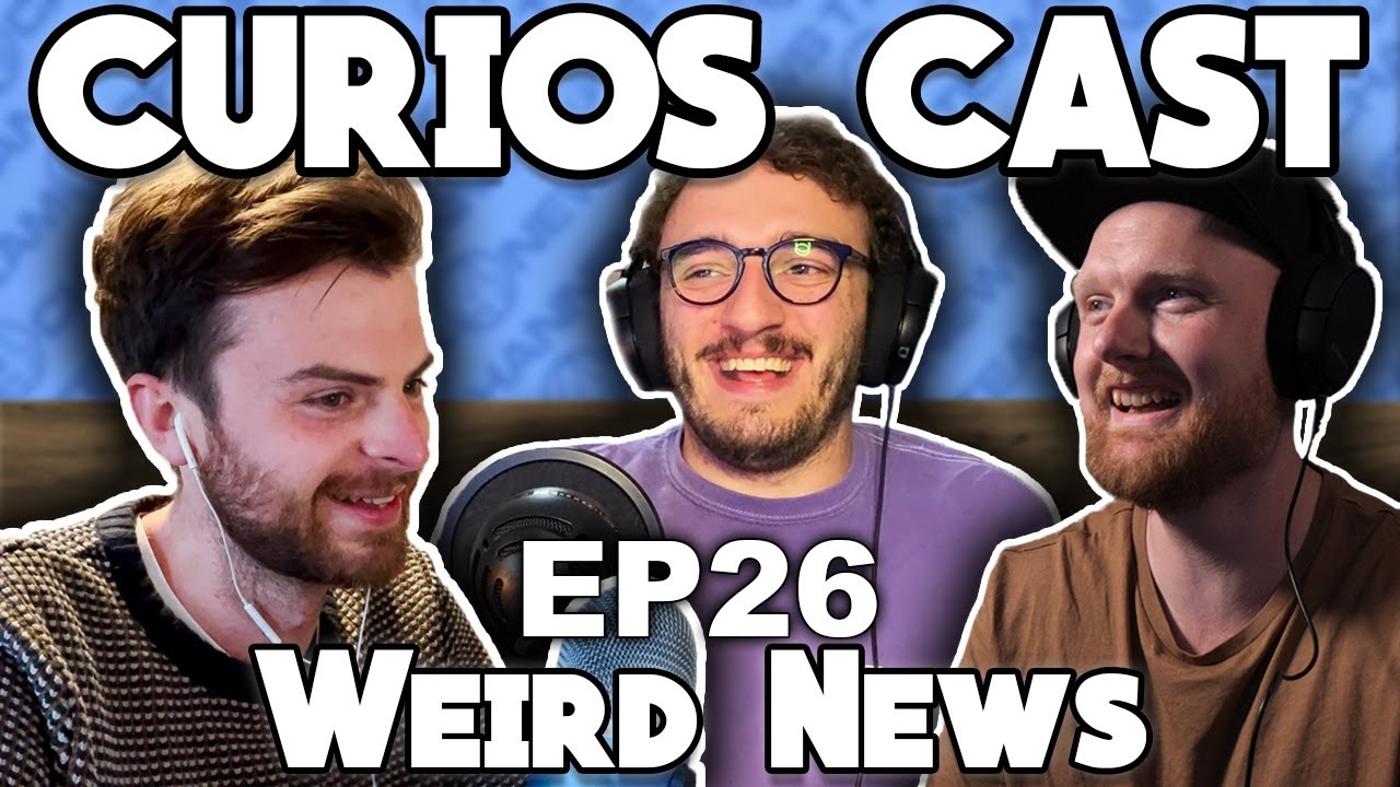 Curios Cast 26: Weird News w/ guest Ziggy - Large squirrel nuts, Breakfast burrito drug smuggling