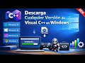 Como Descargar e Instalar Cualquier Version de Visual C++ en Windows 🧩 Soluciona Errores ✅